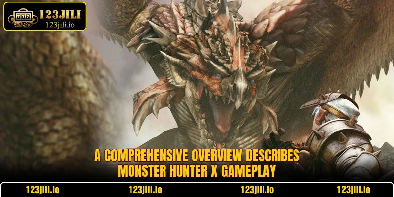 A comprehensive overview describes Monster Hunter X gameplay A comprehensive overview describes Monster Hunter X gameplay