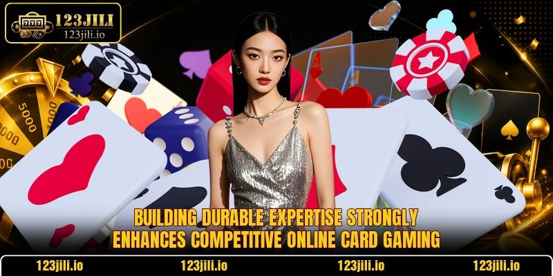 Building durable expertise strongly enhances competitive online card gaming