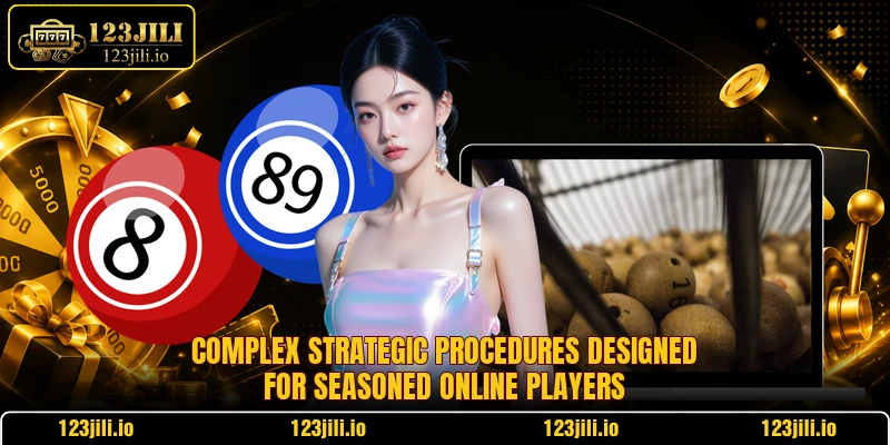 Complex strategic procedures designed for seasoned online players Complex strategic procedures designed for seasoned online players