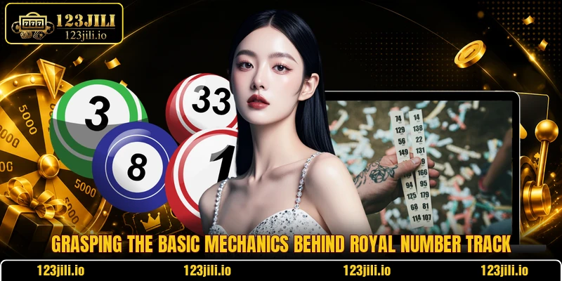Grasping the basic mechanics behind Royal Number Track