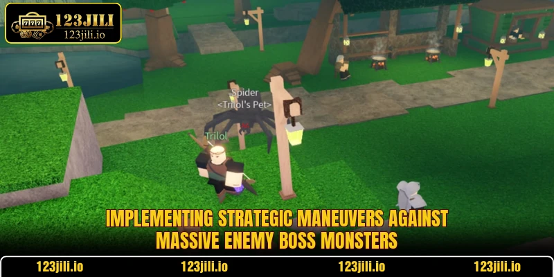 Implementing strategic maneuvers against massive enemy boss monsters Implementing strategic maneuvers against massive enemy boss monsters