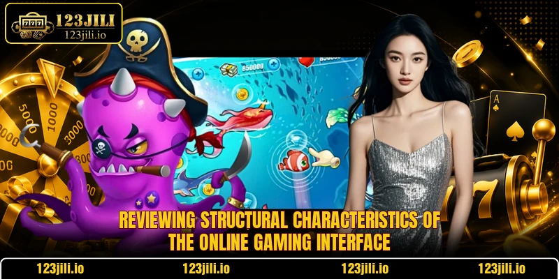 Reviewing structural characteristics of the online gaming interface Reviewing structural characteristics of the online gaming interface